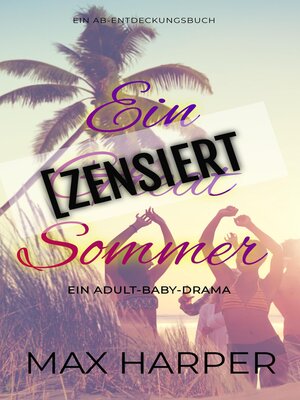 cover image of Ein [ZENSIERT] Sommer